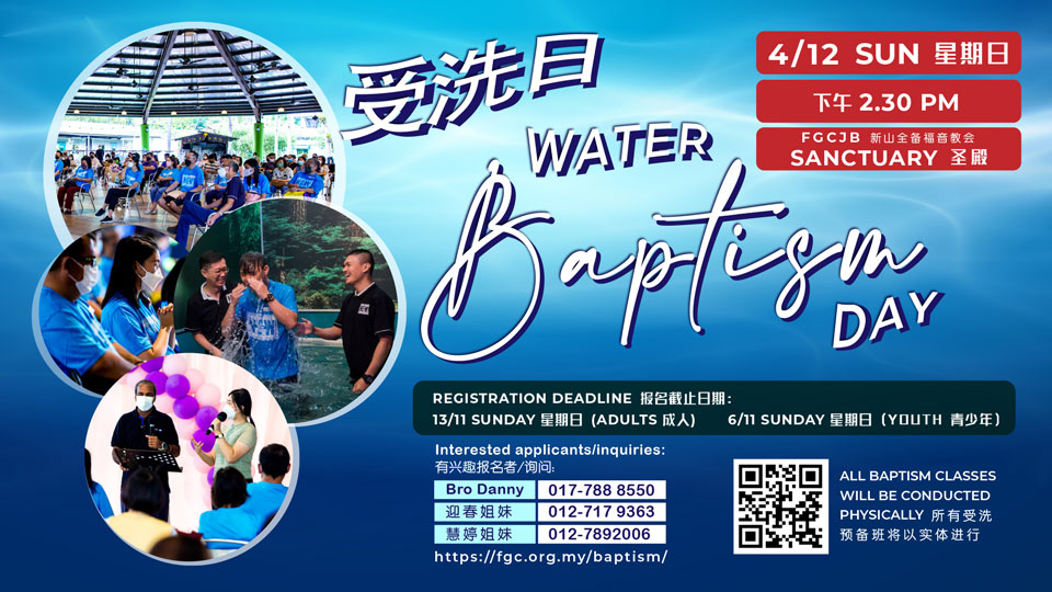 Full Gospel Church Johor Bahru Baptism 221204