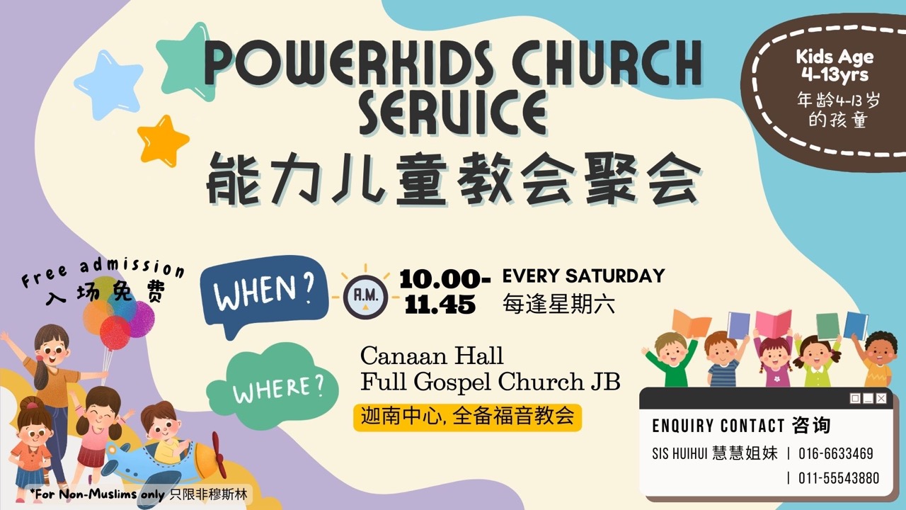 Full Gospel Church Johor Bahru Power Kids Church